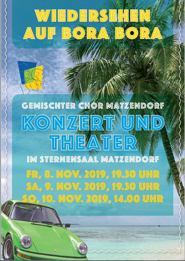 Konzert und Theater 8. - 9. -10. November 2019
